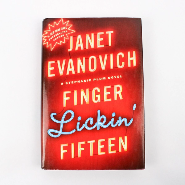 Finger Lickin' Fifteen By Janet Evanovich 2009 Hardcover St. Martin's Press