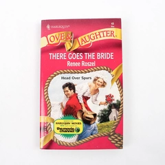 Harlequin Love & Laughter #43 There Goes the Bride by Renee Roszel 1998 PB