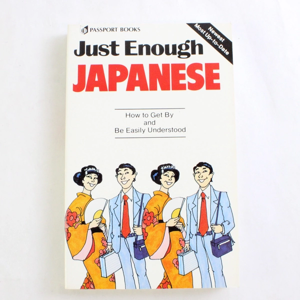 Just Enough Japanese 1984 Passport Books Paperback