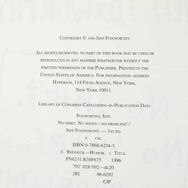 No Shirt, No Shoes, No Problem By Jeff Foxworthy 1996 Hardcover