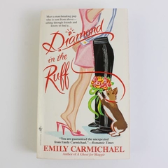 Diamond in the Ruff by Emily Carmichael 2001 Paperback