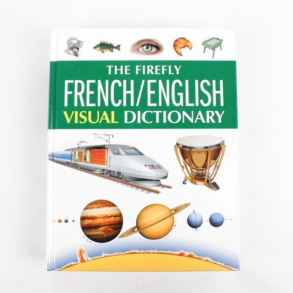 The Firefly French/English Visual Dictionary HC 2006