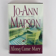 Along Came Mary by Jo-Ann Mapson 2003 Large Print Hardcover