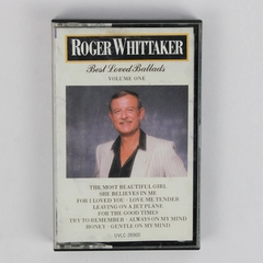 Roger Whittaker-Best of Love Ballads Volume One 1989 Cassette