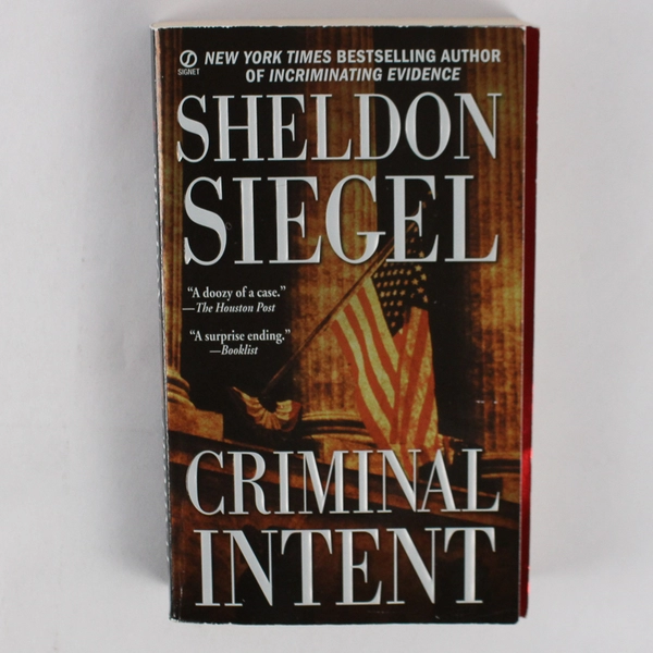 Criminal Intent By Sheldon Siegel Paperback New American Library 2002