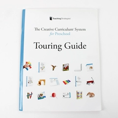 The Creative Curriculum System for Preschool Touring Guide 2012 Paperback