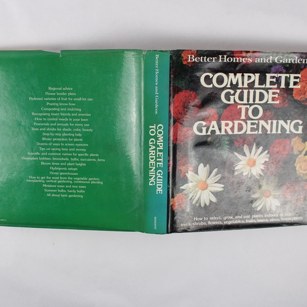 Better Homes and Gardens Complete Guide to Gardening Hardcover 1976