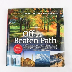 Off the Beaten Path: A Travel Guide... Readers Digest, 2009, Hardcover Book