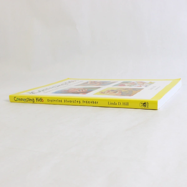 Connecting Kids Exploring Diversity Together by Linda D Hill 2002 Paperback