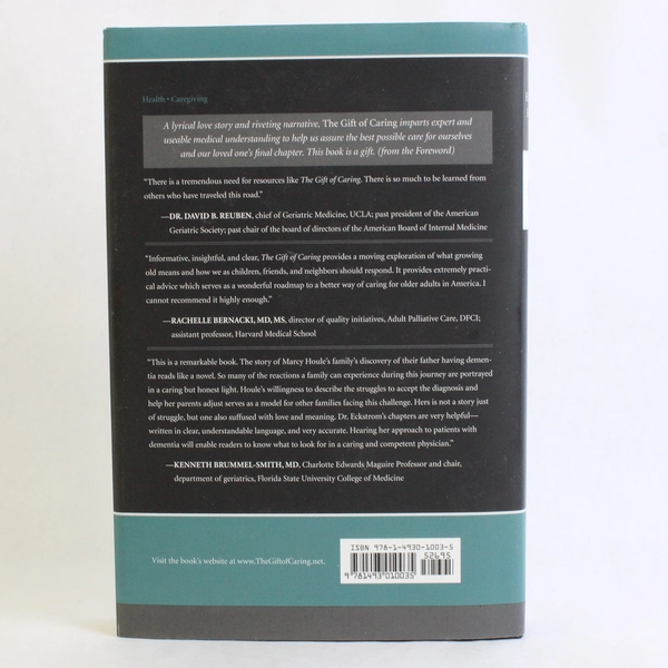 The Gift of Caring by Houle & Eckstrom 2015 Taylor Trade Publishing Signed
