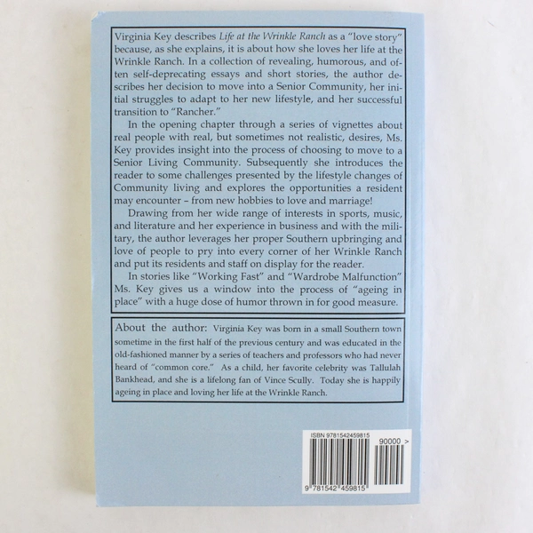 Life At The Wrinkle Ranch by Virginia Key 2016 Paperback Book 