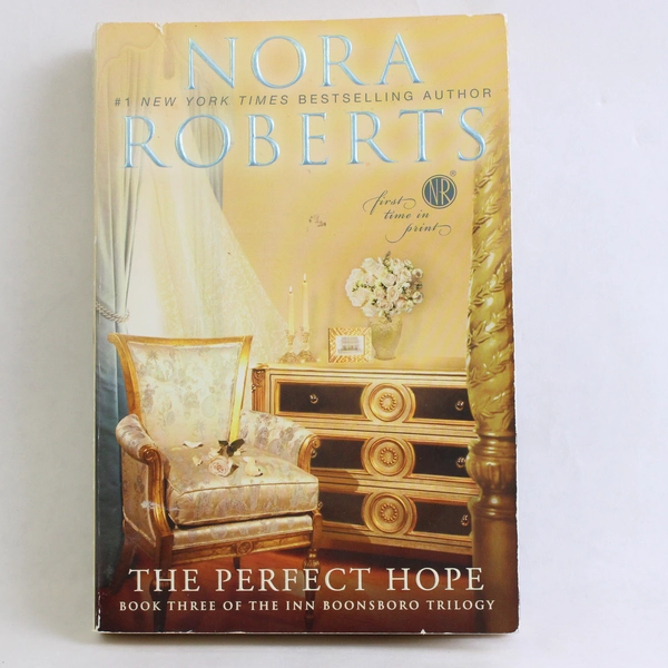 The Perfect Hope by Nora Roberts, 2012, Penguin Group, Paperback Book