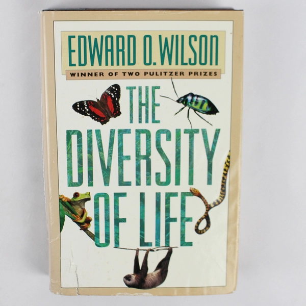 The Diversity of Life by Edward O. Wilson 1992 Hardcover Book