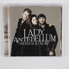 Need You Now by Lady Antebellum CD 2010