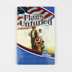 Flags Unfurled Fourth Grade Abeka Reading Program Short Stories 2017 PB