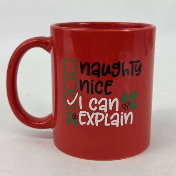 Naughty, Nice, I Can Explain Red Coffee Mug Good Humor by I'm The Perfect Man