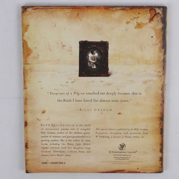 Footprints of a Pilgrim The Life and Loves of Ruth Bell Graham 2001 Paperback