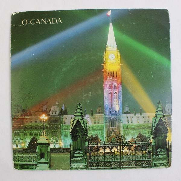 O Canada Royal Mounted Police Band 7" Single 45 RPM Government of Canada