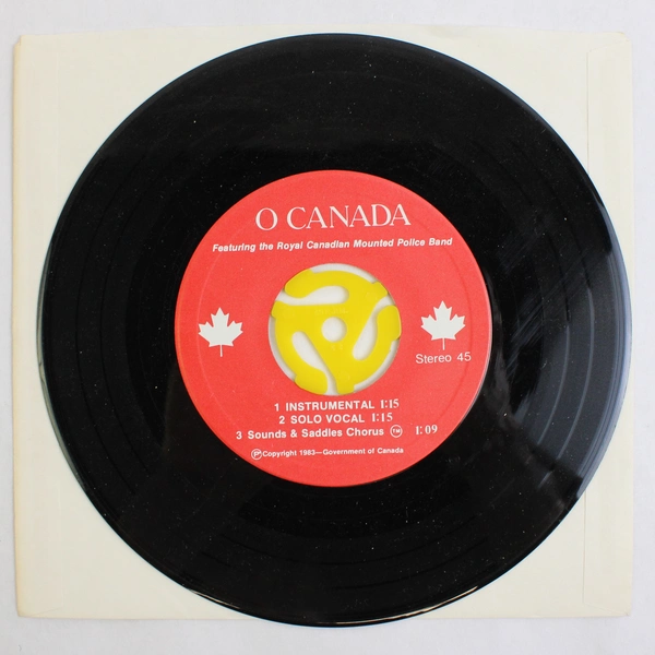 O Canada Royal Mounted Police Band 7" Single 45 RPM Government of Canada