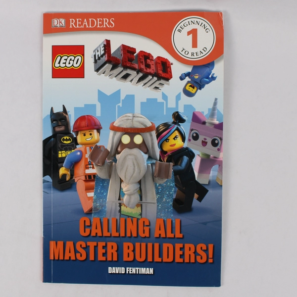 The Lego Movie Calling All Master Builders by David Fentiman 2014 PB DK Readers