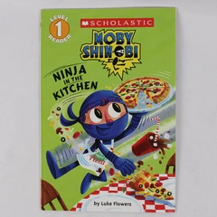 Moby Shinobi Ninja in the Kitchen by Luke Flowers 2017 Paperback Level 1 Reader