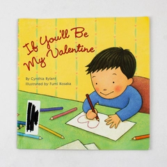 If You'll Be My Valentine by Cynthia Rylant 2005 Paperback