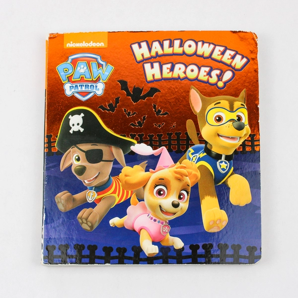 Nickelodeon Paw Patrol Halloween Heroes! 2017 Board Book 