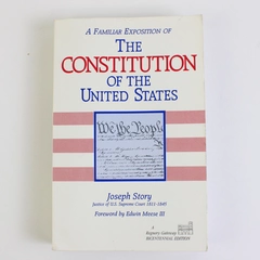 A Familiar Exposition of the Constitution of the United States Joseph Story PB