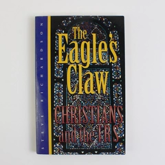 The Eagle's Claw Christians and the IRS by Steve Richardson 1998 PB Signed Copy