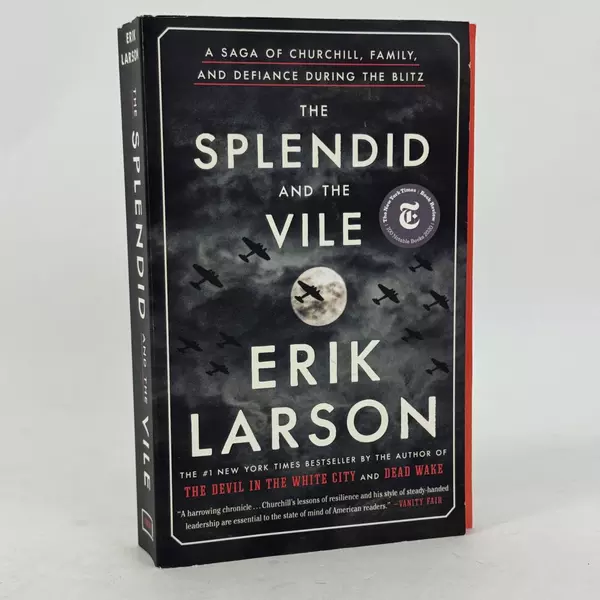 The Splendid and the Vile: Churchill, Family & Defiance During WWII Paperback