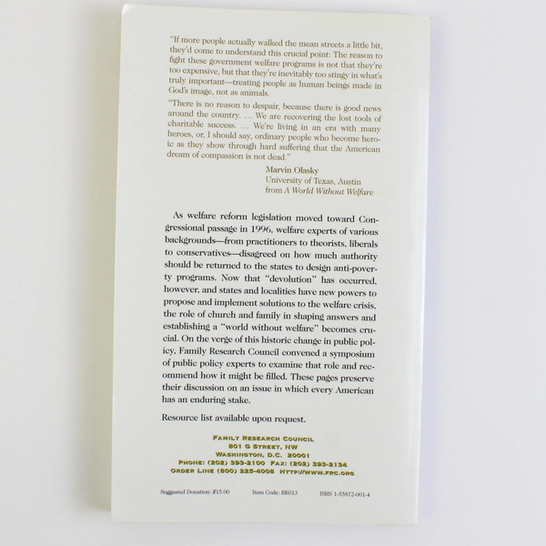 A World Without Welfare From the Family Research Council Symposium 1996 PB