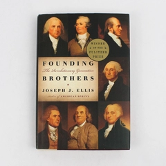 2000 HC DJ Founding Brothers The Revolutionary Generation by Joseph J Ellis 