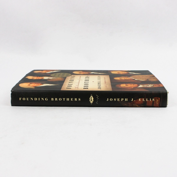2000 HC DJ Founding Brothers The Revolutionary Generation by Joseph J Ellis 