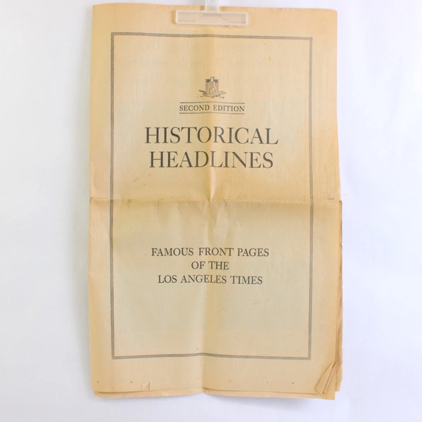 Famous Front Pages of the Los Angeles Times Historical Headlines Second Edition