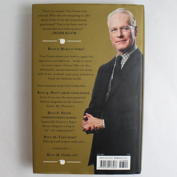 Gunn's Golden Rules by Tim Gunn 2010 HC - Good Condition, Life Lessons Book