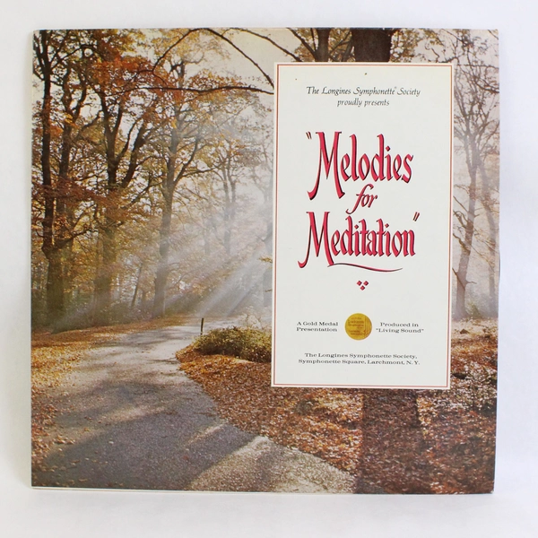 Melodies for Meditation by Longines Society Records 33RPM Vinyl LP