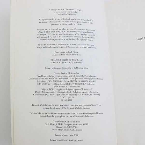 Dying To Be Happy: Discovering the Truth About Life Chris Stepien 2016 SC