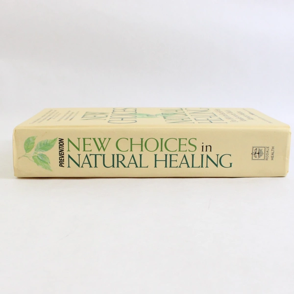 New Choices in Natural Healing Bill Gottlieb 1995 HC