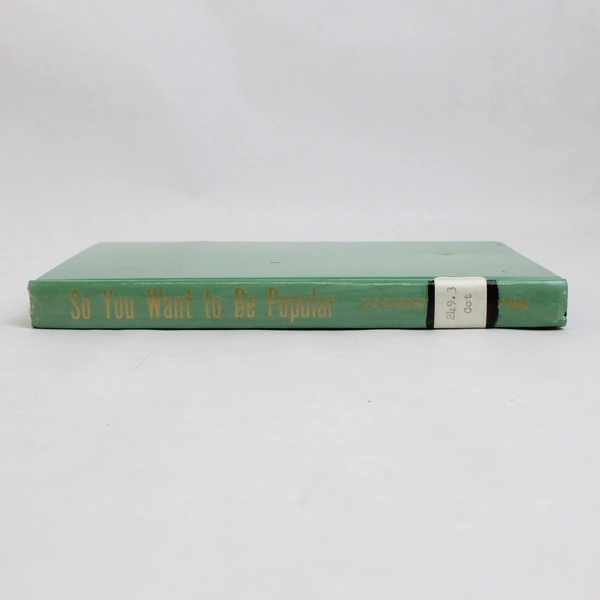 So You Want to Be Popular by Fayly H Cothern 1960 Hardcover Ex-Library No DJ