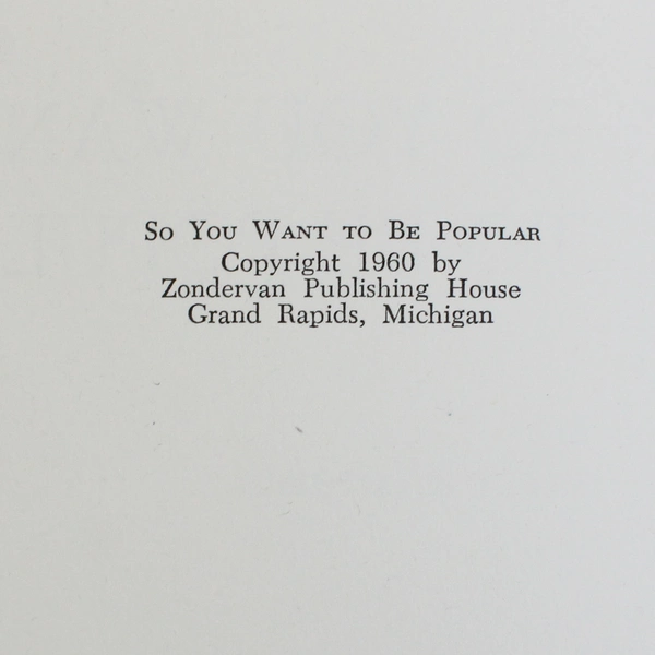 So You Want to Be Popular by Fayly H Cothern 1960 Hardcover Ex-Library No DJ