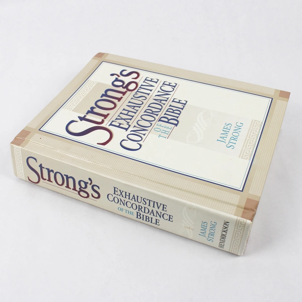 Strong's Exhaustive Concordance of the Bible by James Strong Hardcover