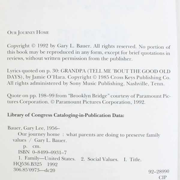 Our Journey Home by Gary Bauer 1992 Hardcover Dust Jacket