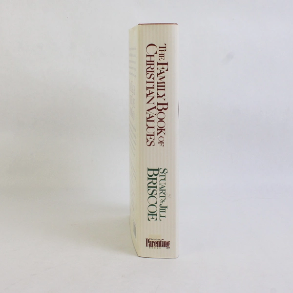 The Family Book of Christian Values by Stuart & Jill Briscoe 1995 Hardcover DJ