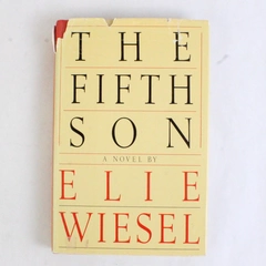 The Fifth Son by Elie Wiesel Translated by Marion Wiesel 1985 Hardcover DJ