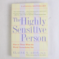 The Highly Sensitive Person by Elaine N Aron 1998 Paperback How to Thrive