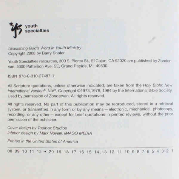 Unleashing God's Word in Youth Ministry by Barry Shafer 2008 Hardcover