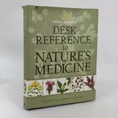 Desk Reference to Nature's Medicine Herbal Remedies Book