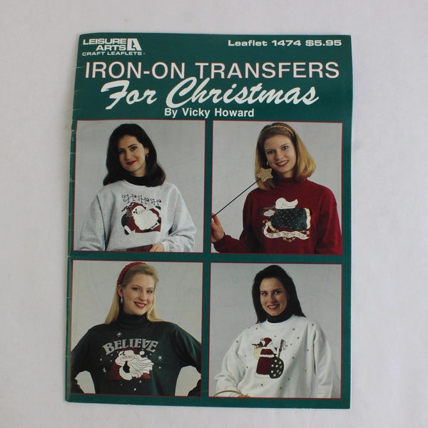 Iron-On Transfers for Christmas Booklet Leisure Arts Leaflet 1474 Vicky Howard