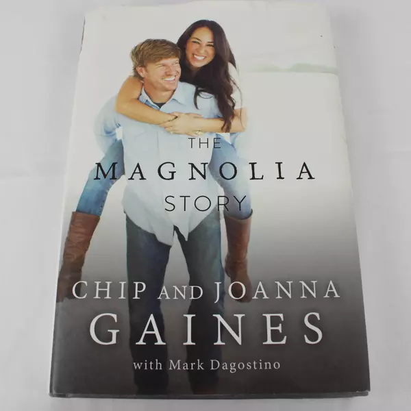The Magnolia Story by Chip and Joanna Gaines Hardcover Book