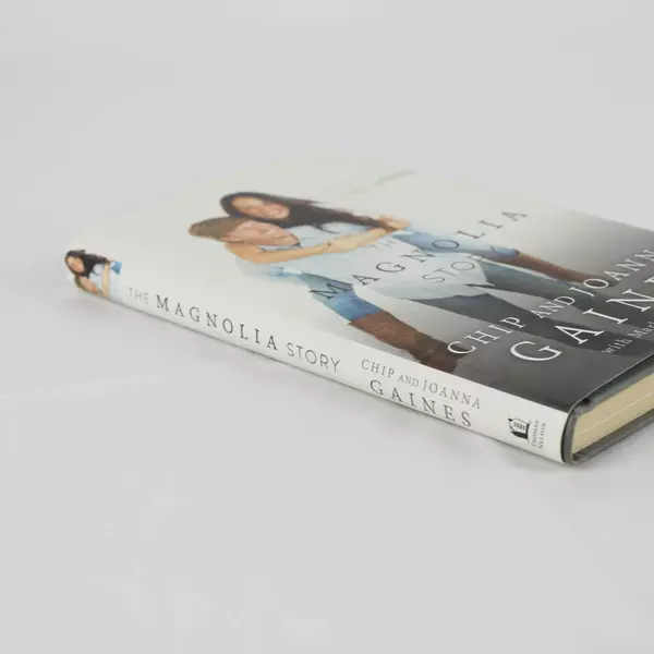 The Magnolia Story by Chip and Joanna Gaines Hardcover Book
